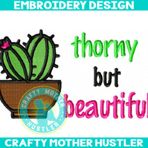 Thorny But Beautiful Embroidery Design