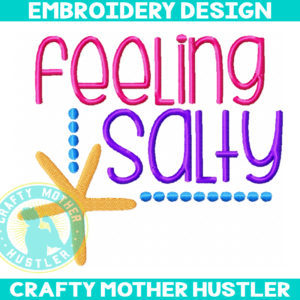 Feeling Salty Starfish Embroidery Design