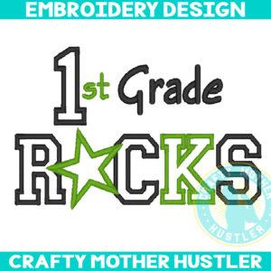 1st Grade Rocks Embroidery Design Applique