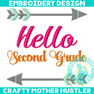 Hello Second Grade Embroidery Design
