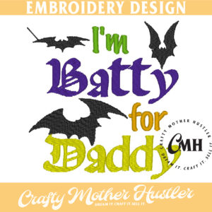I'm Batty for Daddy