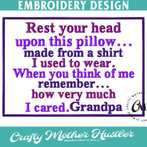 Rest Your Head Upon This Pillow Grandpa Embroidery Design Applique