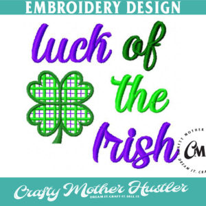 Luck of the Irish Embroidery Design