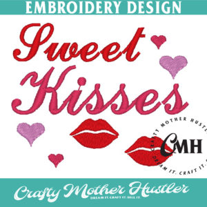 Sweet Kisses Valentine's Day Embroidery Design
