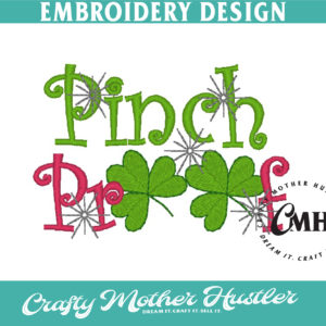 Pinch Proof Embroidery Design