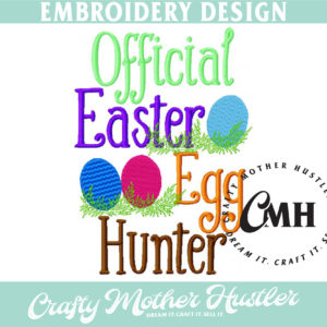 Official Easter Egg Hunter Embroidery Design