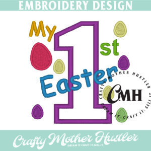 My 1st Easter Applique Embroidery Design