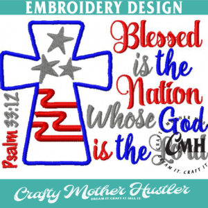 Blessed is the Nation Whose God is the Lord Applique Embroidery Design