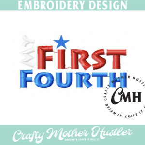 My First Fourth Embroidery Design